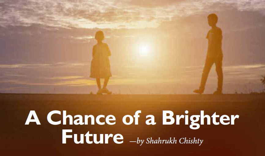 A Chance of a Brighter Future